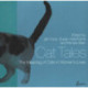 Cat Tales: The Meaning of Cats in Women's Lives