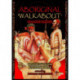 Aboriginal Walkabout Oracle Cards