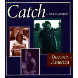 Catch: A Discover of America