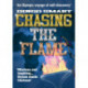 Chasing the Flame