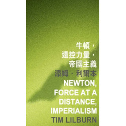 Newton, Force at a Distance, Imperialism