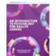 Introduction to Psychology for Health Carers