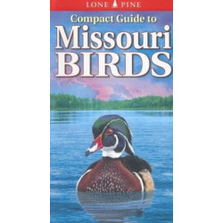 Compact Guide to Missouri Birds
