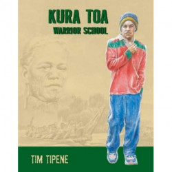 Kura Toa:  Warrior School