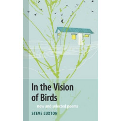 In the Vision of Birds