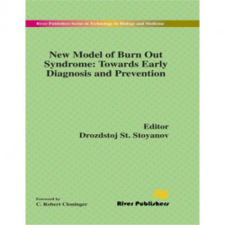 New Model of Burn Out Syndrome: Towards Early Diagnosis and Prevention
