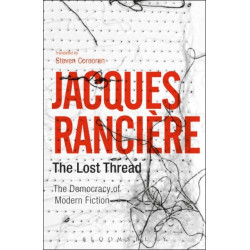 The Lost Thread: The Democracy of Modern Fiction