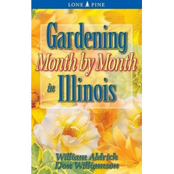 Gardening Month by Month in Illinois
