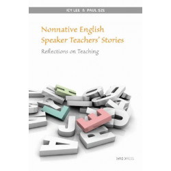 Voices from the Frontline: Narratives of Nonnative English Speaking Teachers