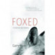 Foxed: A Detective Lane Mystery