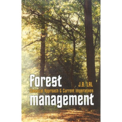 Forest Management: Classical Approach & Current Imperatives