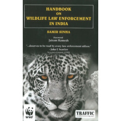 Handbook on Wildlife Law Enforcement in India