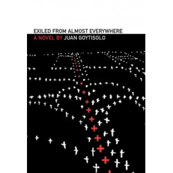 Exiled from Almost Everywhere