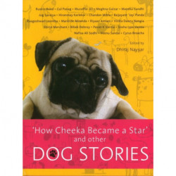 How Cheeka Became a Star: & Other Dog Stories