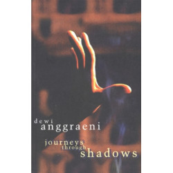 Journeys Through Shadows