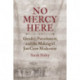 No Mercy Here: Gender, Punishment, and the Making of Jim Crow Modernity