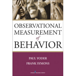 Observational Measurement of Behavior