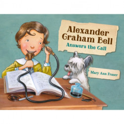 Alexander Graham Bell Answers the Call