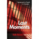 Last Moments: Sentenced to Death in Canada