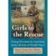 Girls to the Rescue: Young Heroines in American Series Fiction of World War I