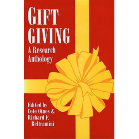 Gift Giving: A Research Anthology