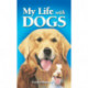 My Life With Dogs