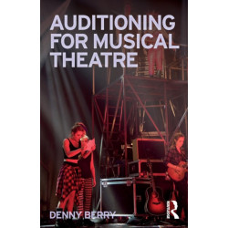 Auditioning for Musical Theatre