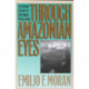 Through Amazonian Eyes: The Human Ecology of Amazonian Populations