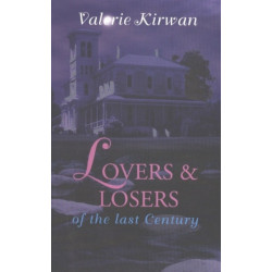 Lovers and Losers of the Last Century