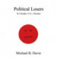 Political Losers: in Canada, US, Ukraine