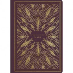 ESV Illuminated Scripture Journal: Mark (Paperback)