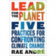 Lead for the Planet: Five Practices for Confronting Climate Change