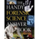The Handy Forensic Science Answer Book: Reading Clues at the Crime Scene, Crime Lab and in Court