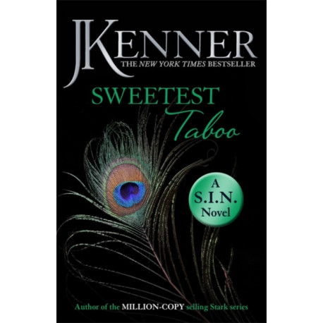 Sweetest Taboo: Dirtiest 3 (Stark/S.I.N.)