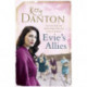 Evie's Allies: Evie's Dartmoor Chronicles, Book 2