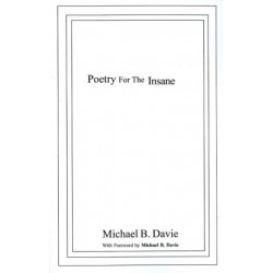 Poetry for the Insane: The Full Mental