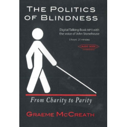 Politics of Blindness Audiobook: From Charity to Parity