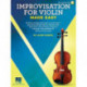 Improvisation for Violin Made Easy: Improvisation For Violin Made Easy