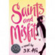 Saints and Misfits