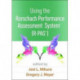 Using the Rorschach Performance Assessment SystemA® (R-PASA®)