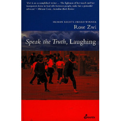 Speak the Truth, Laughing