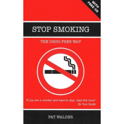 Stop Smoking: The Drug-Free Way