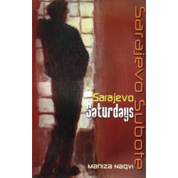 Sarajevo Saturdays / Sarajevo Subote