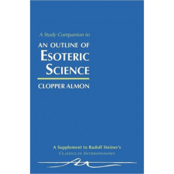 A Study Companion to "Outline of Esoteric Science"