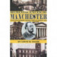 Reminiscences of Manchester: & Its Surrounding Areas from 1840