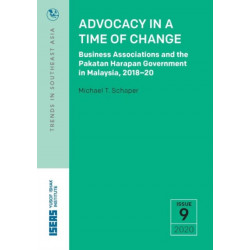 Advocacy in a Time of Change: Business Associations and the Pakatan Harapan Government in Malaysia, 2018–20