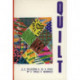 Quilt: A Collection of Prose