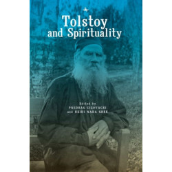 Tolstoy and Spirituality