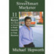The StreetSmart Marketer: 11 Low-Cost Keys that Unlock the Secrets to Rapid Growth in Your Business
