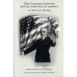 Our Common Country: Mutual Good Will in America